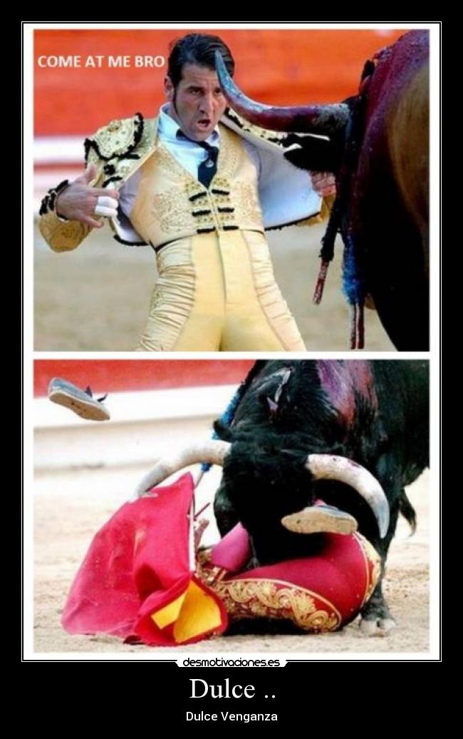 Dulce .. - Dulce Venganza