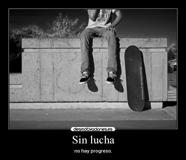 Sin lucha - 