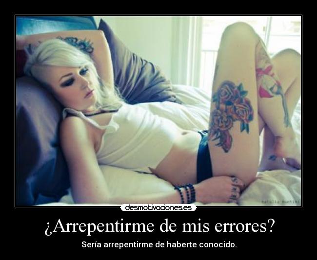 ¿Arrepentirme de mis errores? -