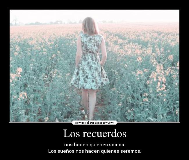 Los recuerdos - 