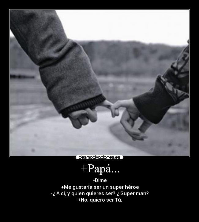 +Papá... - 
