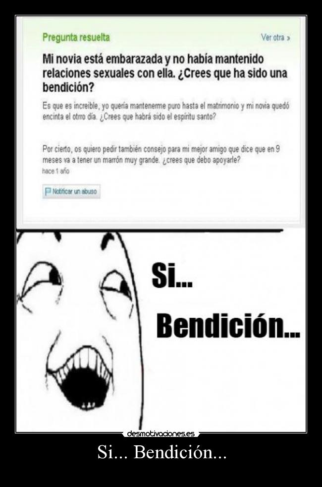 Si... Bendición... - 