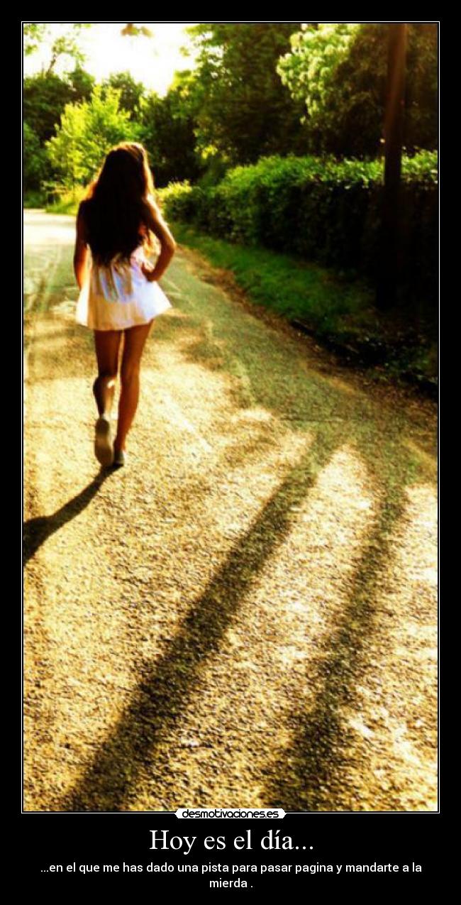 Hoy es el día... -