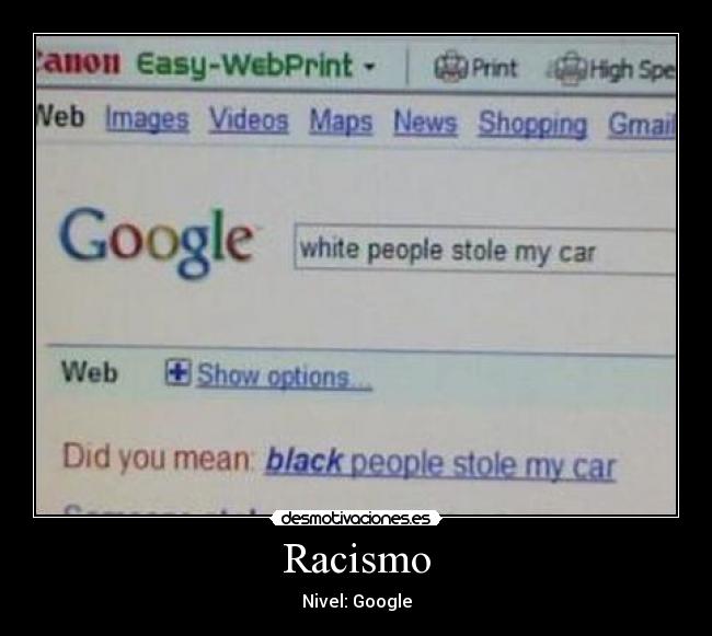 Racismo - Nivel: Google
