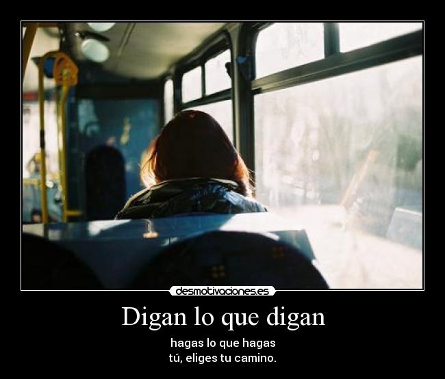 Digan lo que digan - 