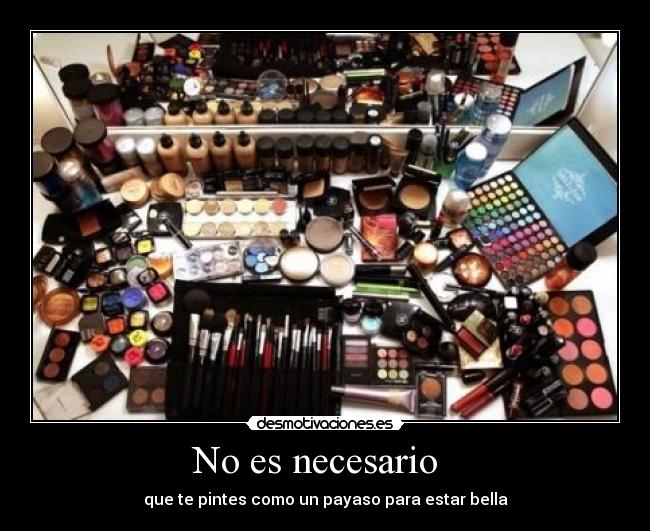 carteles maquillaje desmotivaciones