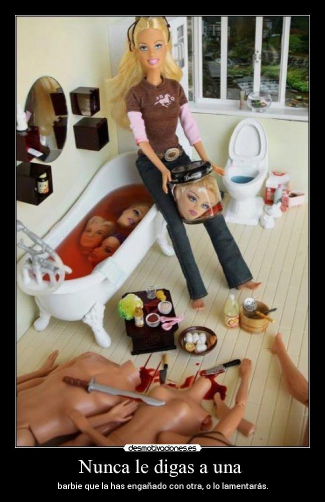 Nunca le digas a una  - 