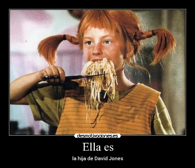 Ella es - la hija de David Jones