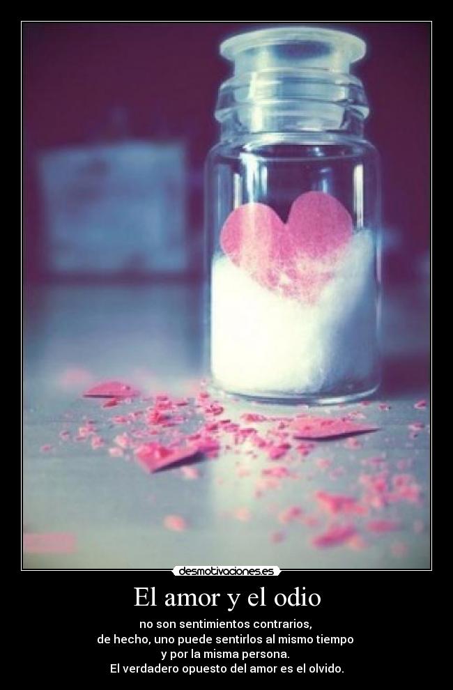 El amor y el odio -