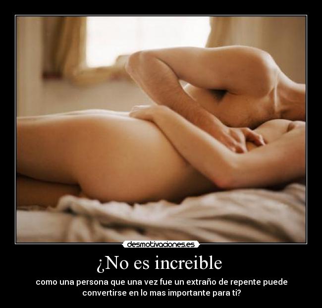 ¿No es increible -
