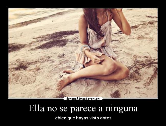 Ella no se parece a ninguna - 