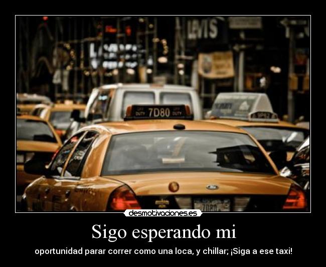 carteles taxi desmotivaciones