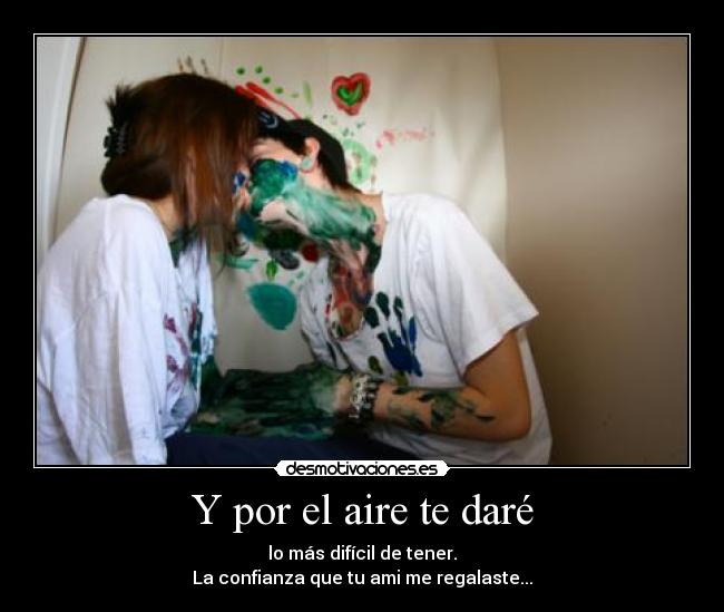 Y por el aire te daré -