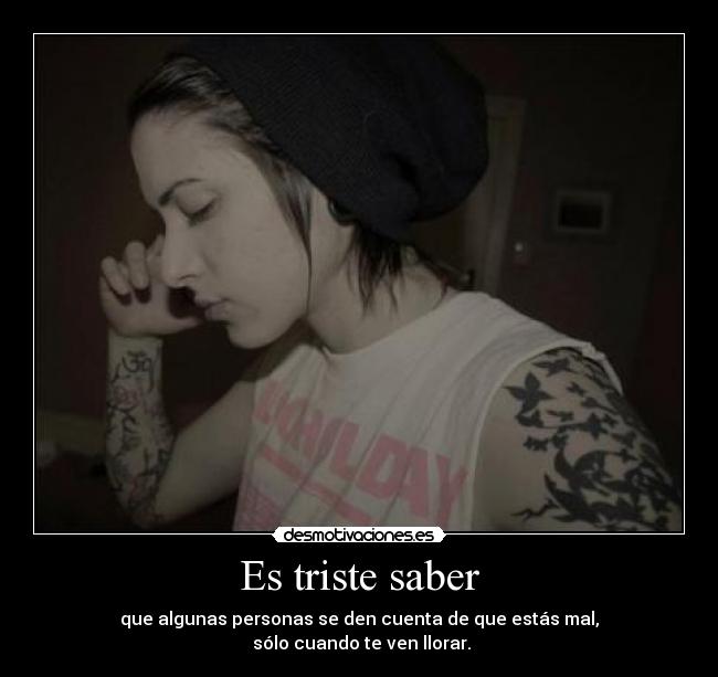 Es triste saber - 