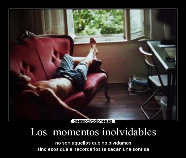 Los  momentos inolvidables - 