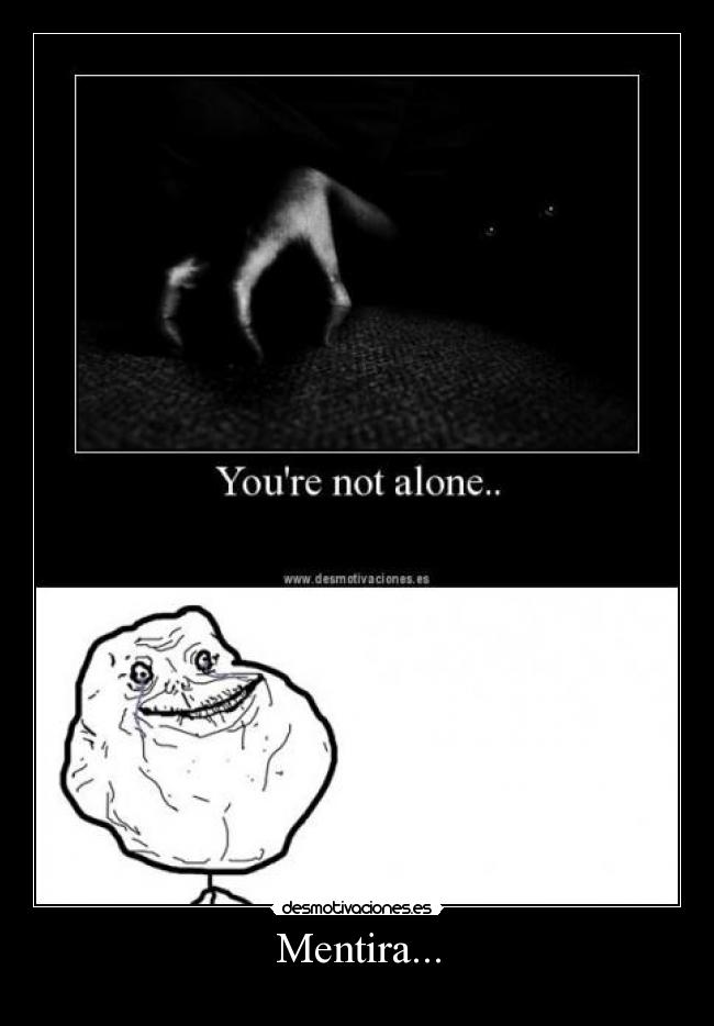 Mentira... -