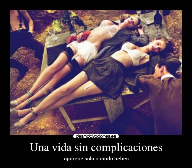 Una vida sin complicaciones -