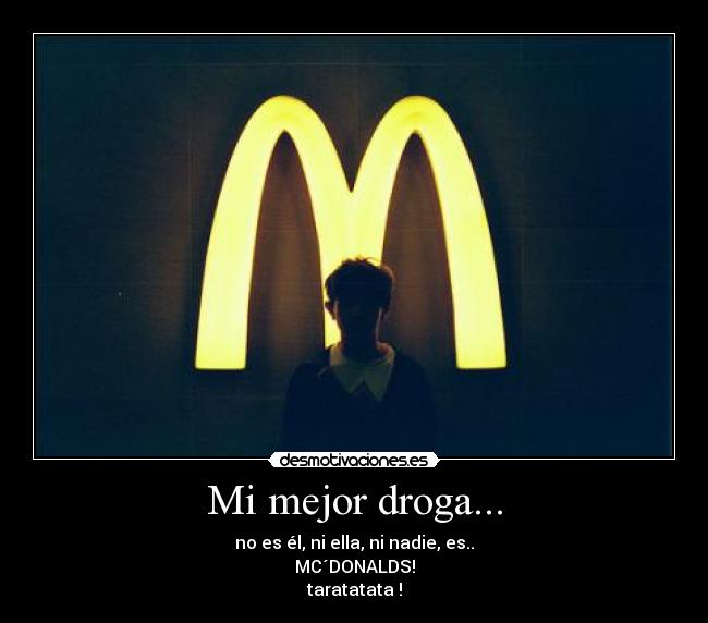 Mi mejor droga... - 
