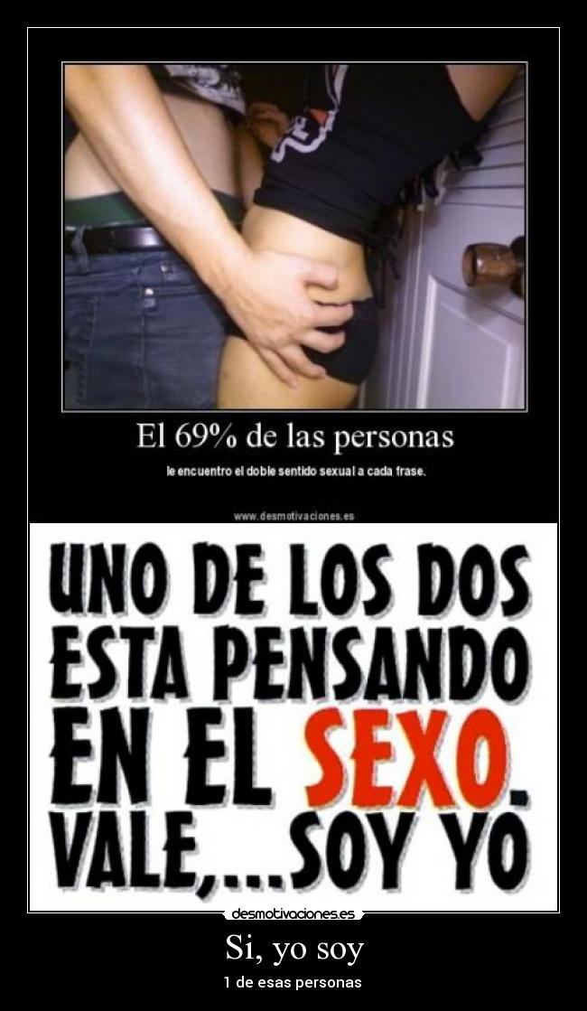 Si, yo soy - 1 de esas personas