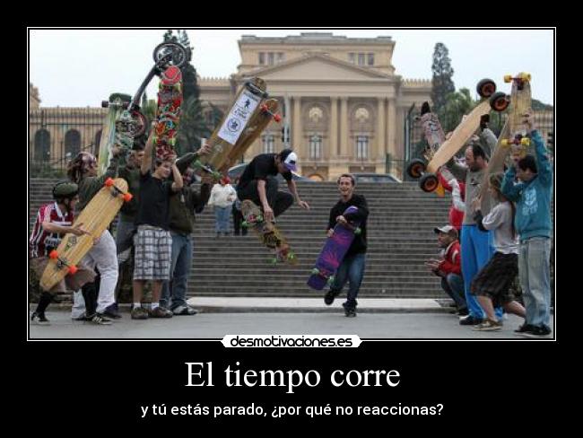 El tiempo corre -