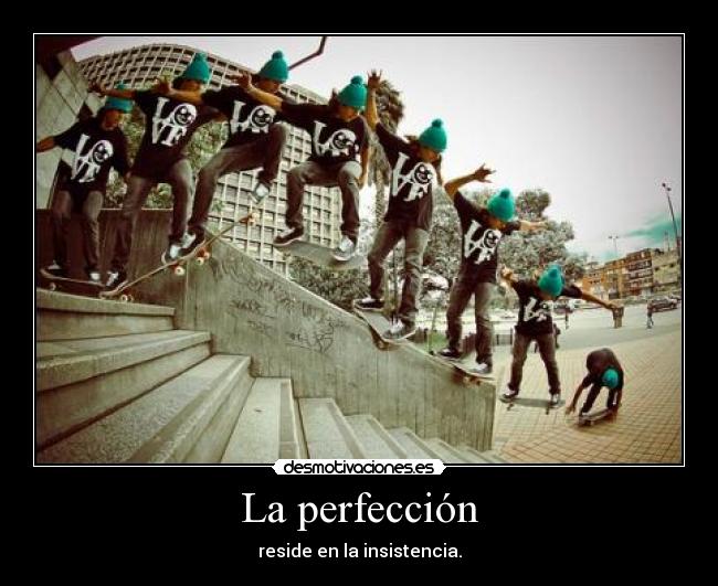 La perfección -