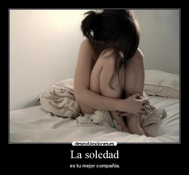 La soledad - 