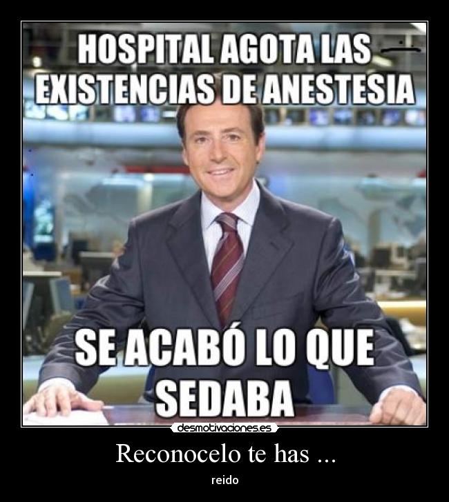 Reconocelo te has ... - 