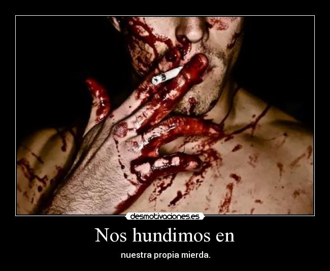 Nos hundimos en - 