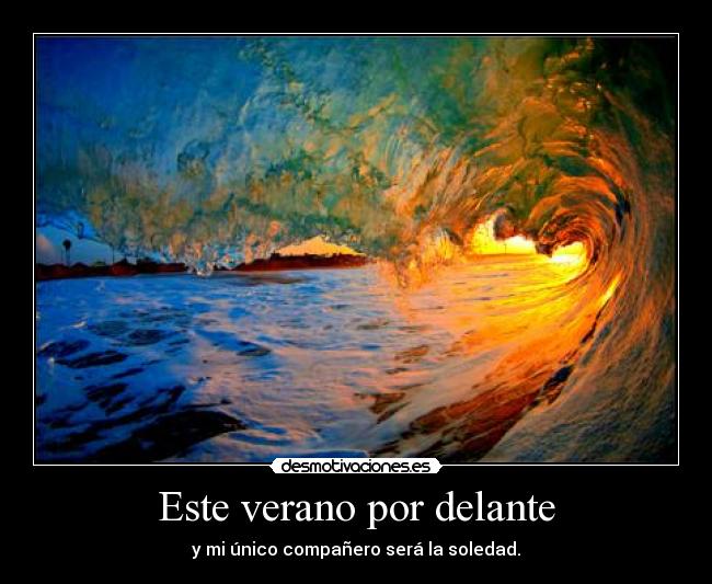 Este verano por delante -