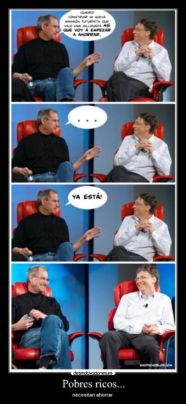 Pobres ricos... - 