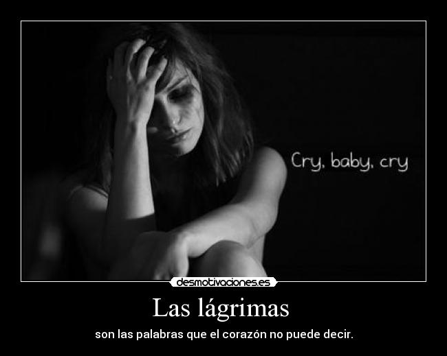 Las lágrimas -