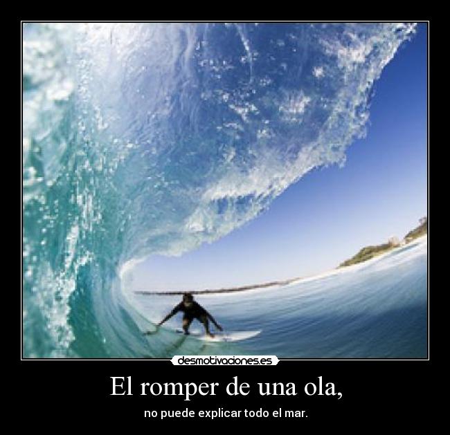 El romper de una ola, - 