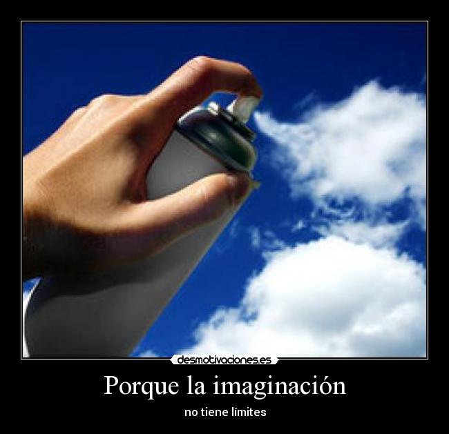 Porque la imaginación - 