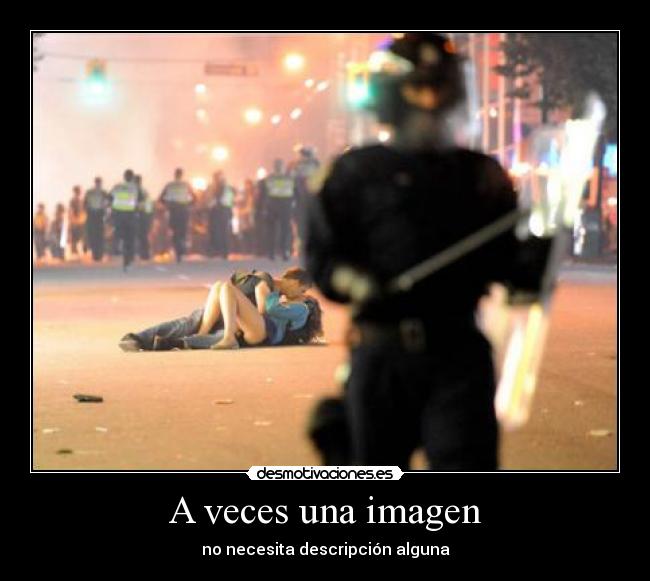 A veces una imagen - no necesita descripción alguna