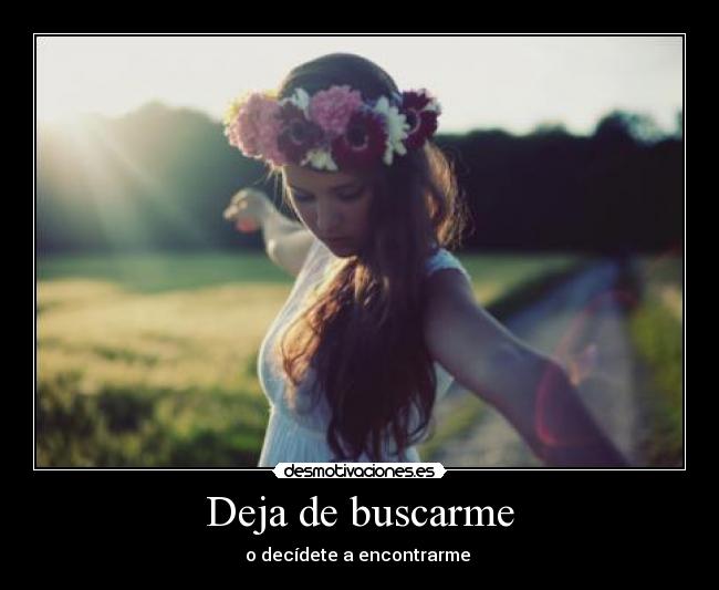 Deja de buscarme - 