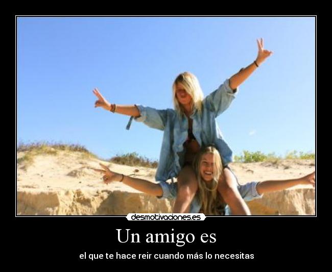 Un amigo es - 