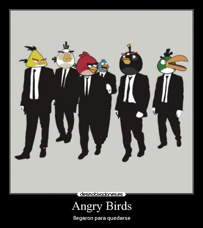 Angry Birds - llegaron para quedarse