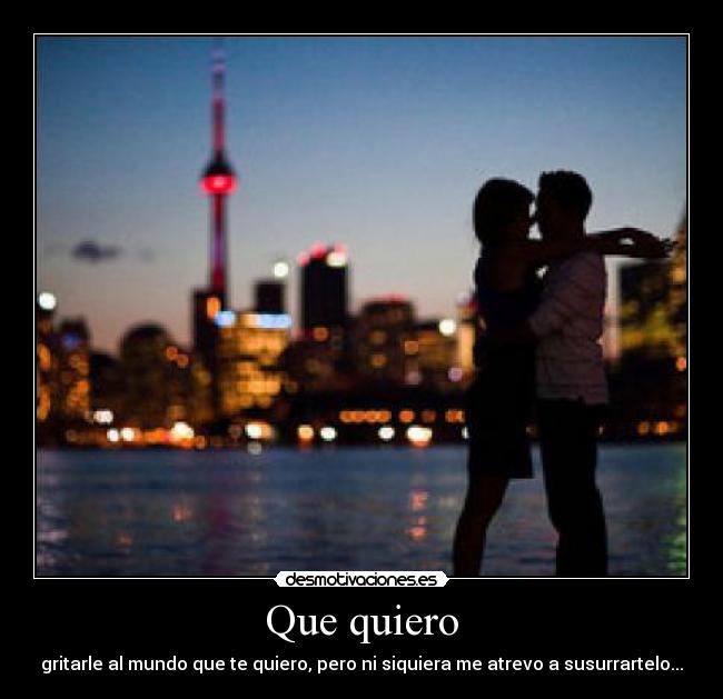 Que quiero - 