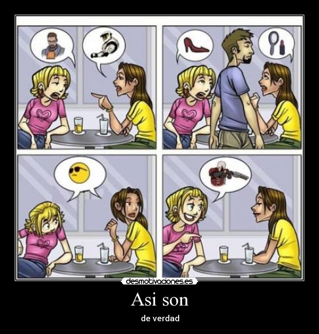 Asi son -