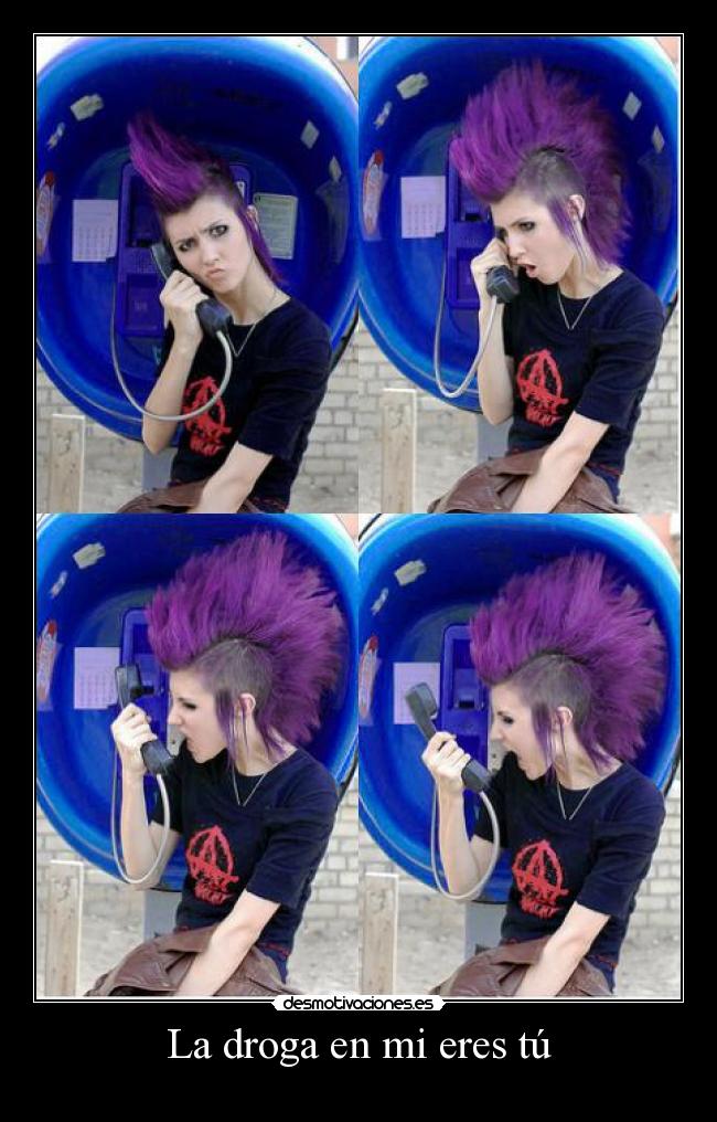 La droga en mi eres tú -