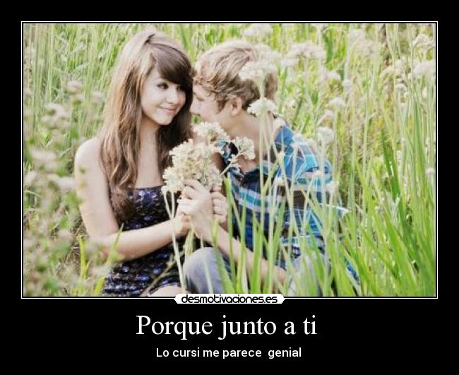 Porque junto a ti  - 