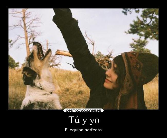 Tú y yo -