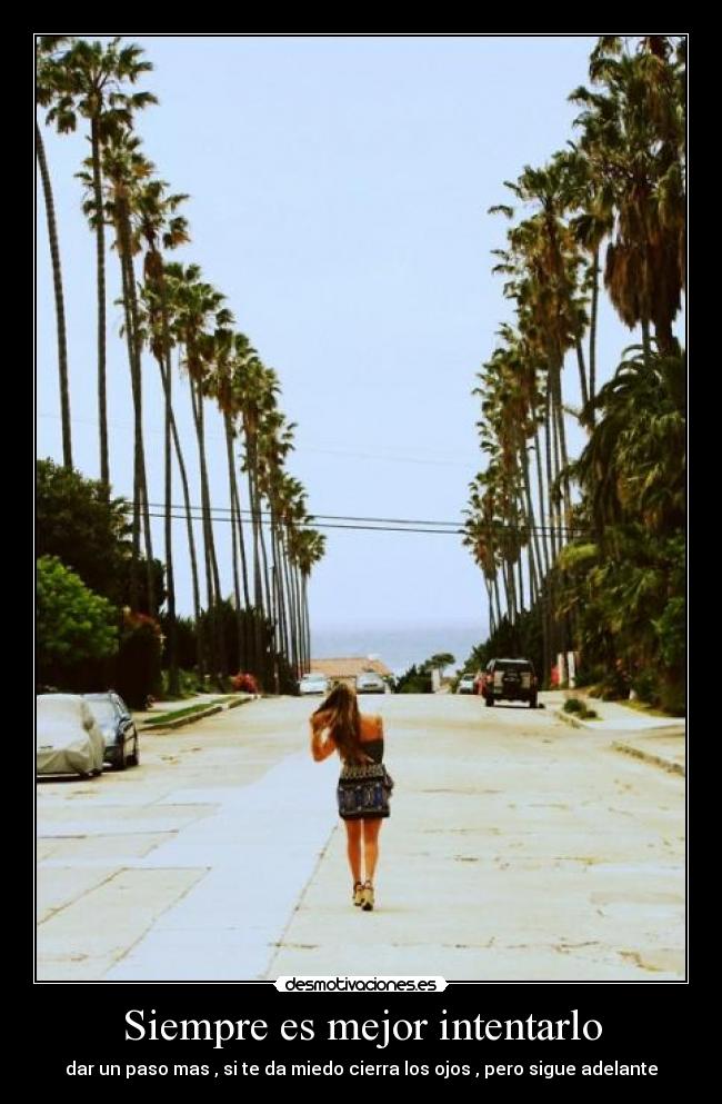 Siempre es mejor intentarlo - 