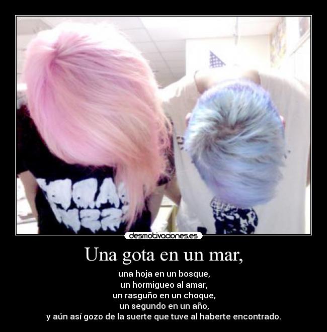 Una gota en un mar, -