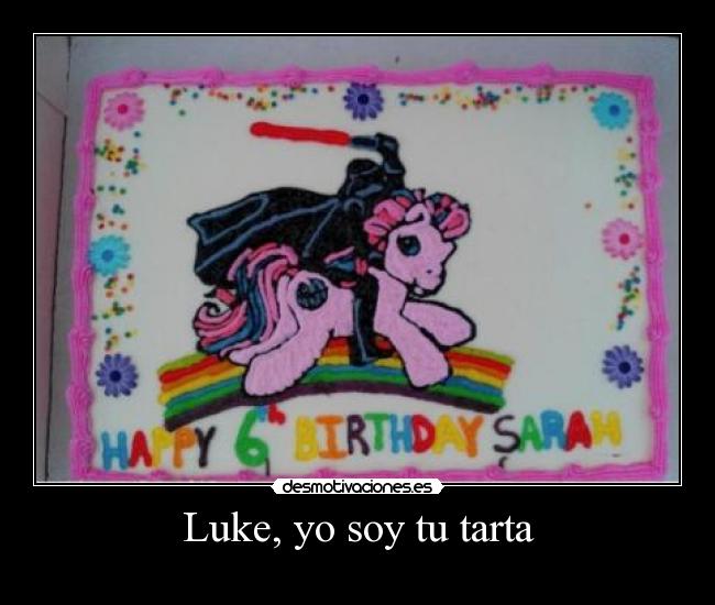 Luke, yo soy tu tarta -