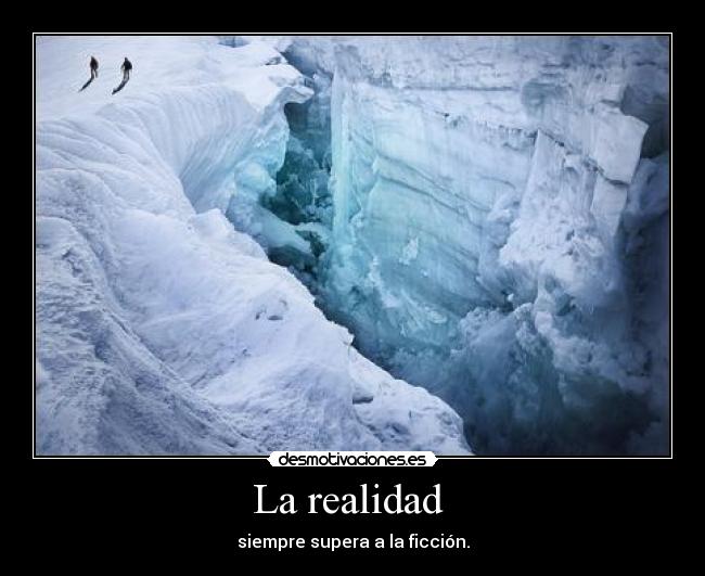 carteles realidad desmotivaciones