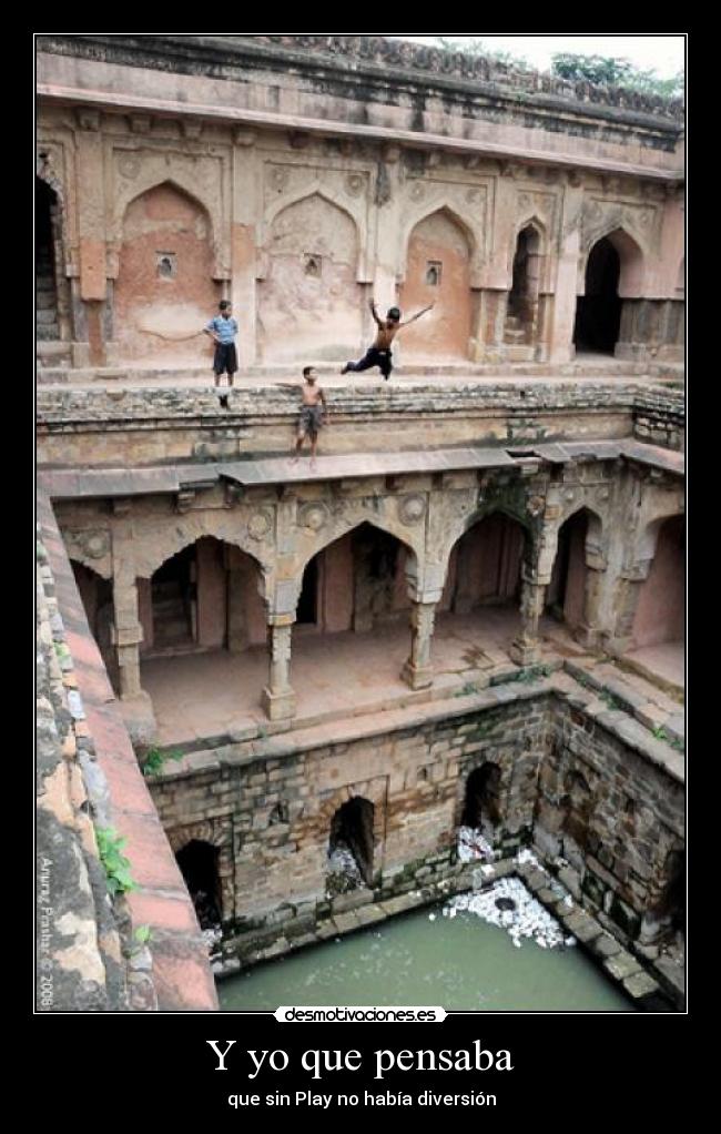 Y yo que pensaba -