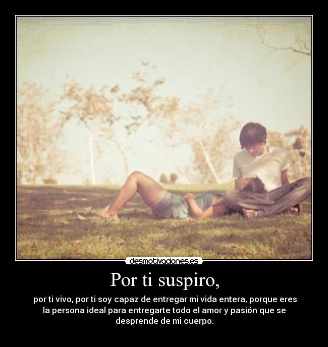Por ti suspiro, - 
