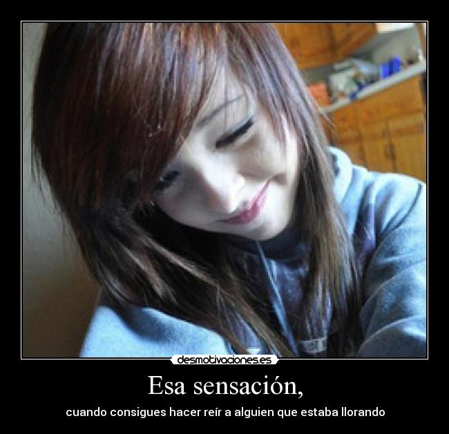 Esa sensación, - 