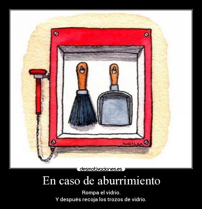 En caso de aburrimiento -